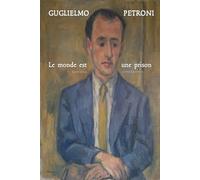 Le monde est une prison