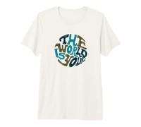 Le Monde est Votre T-Shirt Haut de Gamme