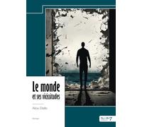 Le monde et ses vicissitudes