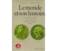 Le monde et son histoire - tome 3 Maurice Meuleau (Directeur éditorial), Louis Bergeron (Auteur), Marcel Roncayolo (Auteur)