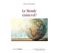 Le Monde existe-t-il ?