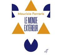 Le monde exterieur - Maurizio Ferraris - Cerf - broché - Essai