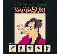 Yamasuki – Le monde fabuleux des Yamasuki – Vinyle (1971)