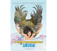 Le monde fantasmagorique d'Alis - NIVES MANARA - Tabou - cartonné - Bande dessinée