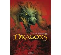 Le Monde Fantastique Des Dragons