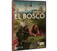 Le monde fascinant de Bosco / El fascinante mundo de El Bosco G