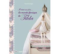 LE MONDE FEERIQUE DE TILDA