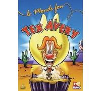 Le Monde fou de Tex Avery