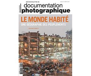 Le monde habité une géographie des peuplements - numéro 8118