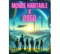 "Le monde habité X".