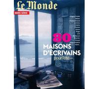 Le Monde HS n°77 : 80 maisons d'écrivains - Juillet 2021 Hors-Série, Juillet 2021 - Collectif - Le Monde - broché - Revue