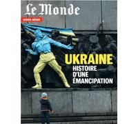 Le Monde HS N°82 : Russie Ukraine - Juin 2022 - Collectif - Le Monde - broché - Revue