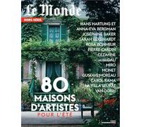 Le Monde HS N°87 : 80 Maisons d'artistes pour l'été - Juin 2023 - Collectif - Le Monde - broché - Revue