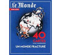 Le Monde HS N°89 : 40 cartes de géopolitique mondiale - Novembre 2023 - Collectif - Le Monde - broché - Revue