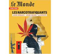Le Monde HS N°94 : Les Narcotrafiquants - Octobre 2024 - Collectif - Le Monde - broché - Revue
