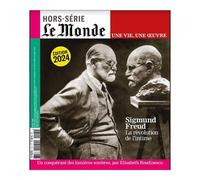Le Monde HS Une vie/une oeuvre n°61 : Freud - Juillet 2024 - Collectif - Le Monde - broché - Revue