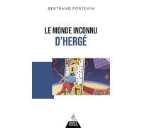 Le Monde inconnu d'Hergé