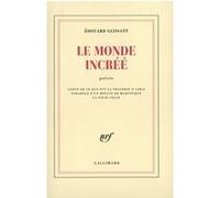 Le Monde incréé Edouard Glissant (Auteur)