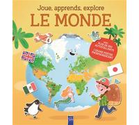 Le monde - Joue, apprends, explore - Collectif - Yoyo Books - cartonné - Document jeunesse