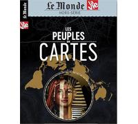 Le monde/la vie - atlas les peuples en cartes - janvier 2022