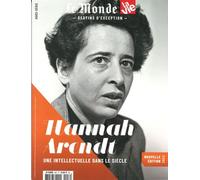 Le Monde/La Vie HS n°58 : Hannah Arendt - fev 2023 - Collectif - Le Monde - broché - Revue