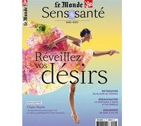 Le Monde/La Vie Sens et Santé HS n°9 : Réveillez vos désirs - Novembre 2023 - Collectif - Le Monde - broché - Revue