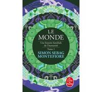 Le Monde (Le Monde, Tome 1) Simon Montefiore (Auteur)
