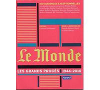 Le Monde : les grands procès