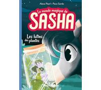 Le monde magique de Sasha, Tome 05: Les lutins des plantes