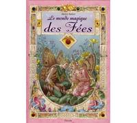 Le monde magique des fées