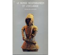 Le Monde Méditerranéen Et L'esclavage