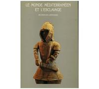 Le Monde Méditerranéen Et L'esclavage