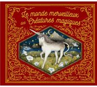 Le monde merveilleux des créatures magiques Celia Moncoq (Traduction), Celia Moncoq (Auteur)