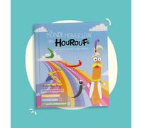 Le monde merveilleux des Houroufs