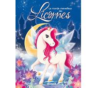 Le monde merveilleux des Licornes - Recueil d'histoires - Dès 3 ans