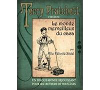 Le monde merveilleux du caca Terry Pratchett (Auteur), Peter Dennis (Illustration), Bernard Pearson (Contributions), Isobel Pearson (Contributions), Patrick Couton (Traduction)