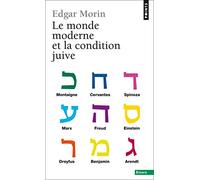 Le Monde Moderne Et La Condition Juive