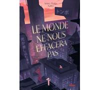 Anne-Maija Aalto – Le monde ne nous effacera pas – Roman adolescent – Broché