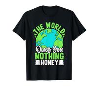 Le Monde ne Te Doit Rien, chérie T-Shirt