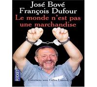Le Monde n'est pas une marchandise : Entretiens avec Gilles Luneau