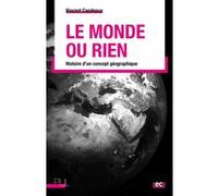 Le Monde ou rien Vincent Capdepuy (Auteur)