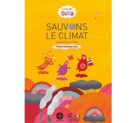 Le Monde Ouka Sauvons le Climat