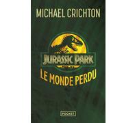 Le monde perdu - Michael Crichton - Pocket - Poche - Roman