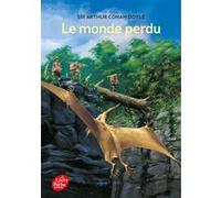Le monde perdu Sir Arthur Conan Doyle (Auteur), Gilles Vauthier (Traduction)