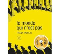 Le Monde qui n'est pas