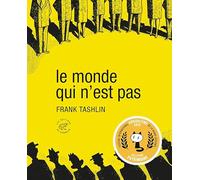 Le Monde qui n'est pas