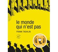 Le Monde qui n'est pas - Frank Tashlin - Du Sonneur Eds - broché - Bande dessinée