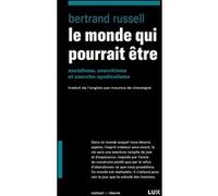 Le monde qui pourrait être Bertrand Russell (Auteur)