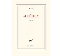 Le Monde réel - Aurélien Louis Aragon (Auteur)