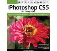 Le monde réel d'Adobe Photoshop CS5 pour les photographes